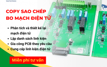 Dịch Vụ Sao Chép Mạch Điện - Cam Kết Chính Xác Đến Từng Chi Tiết Mạch